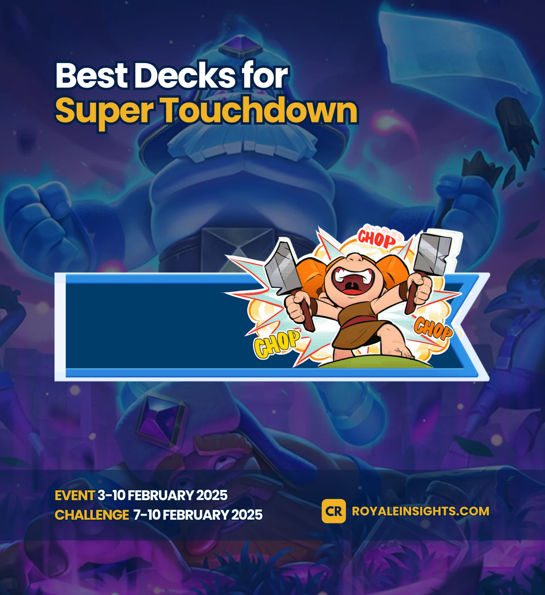 Best Super Touchdown Event Decks in Clash Royale
