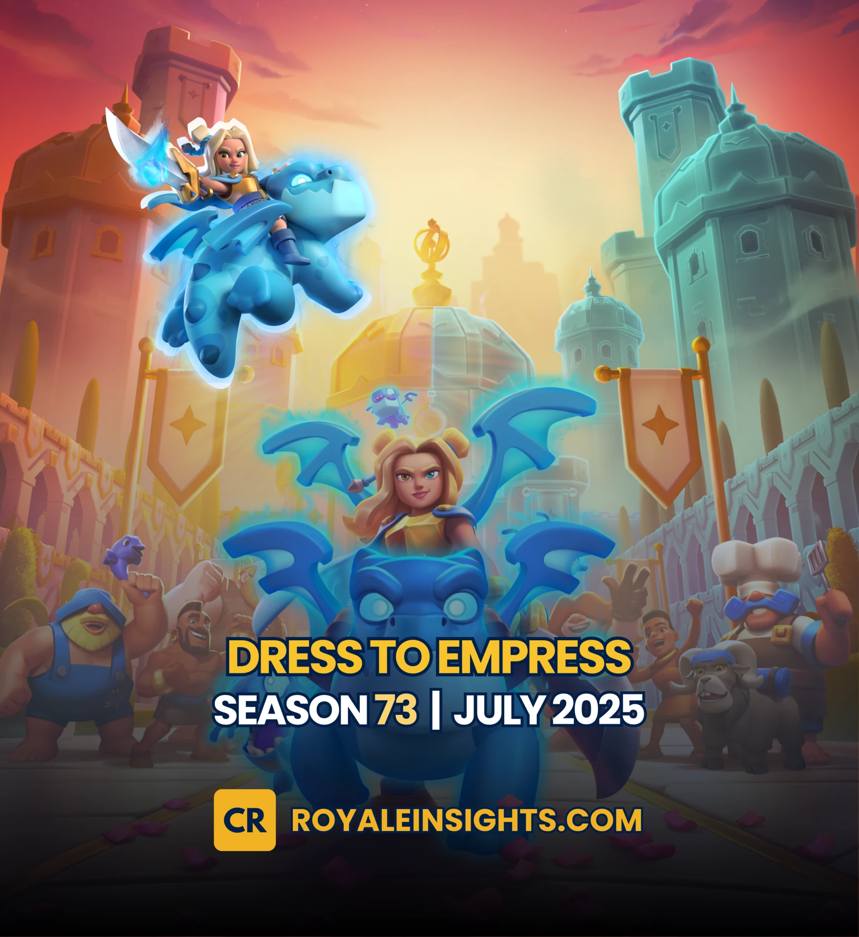 Clash Royale: Dress to Empress - Season 73