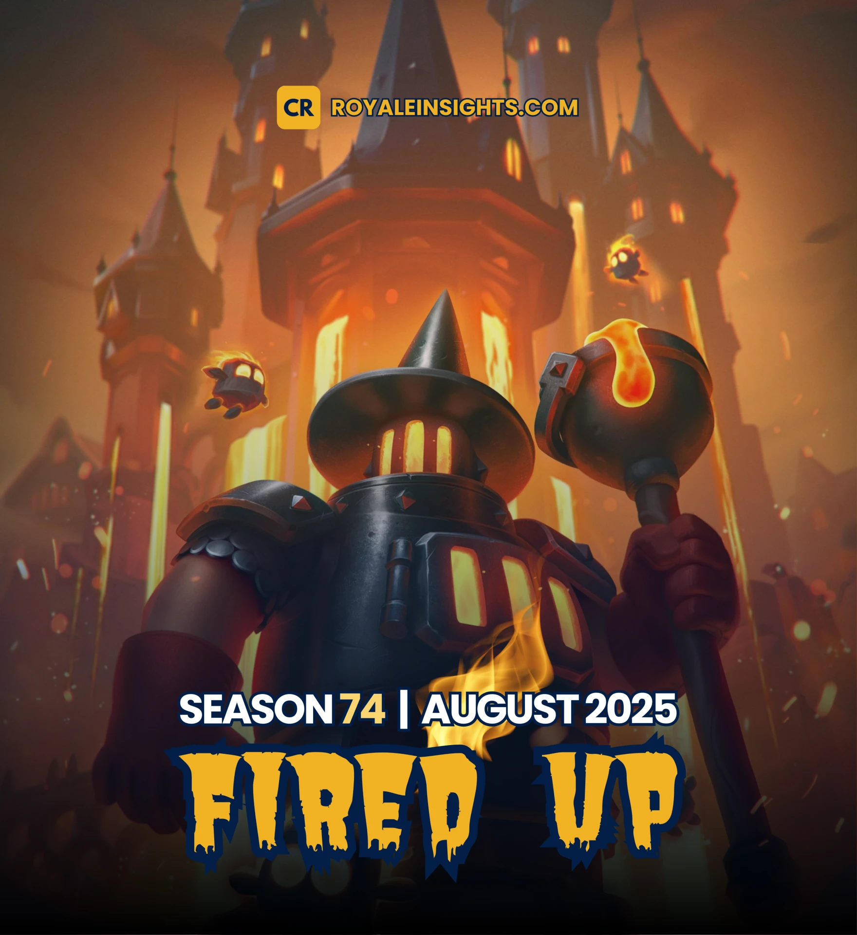 Clash Royale: Fired Up - Season 74