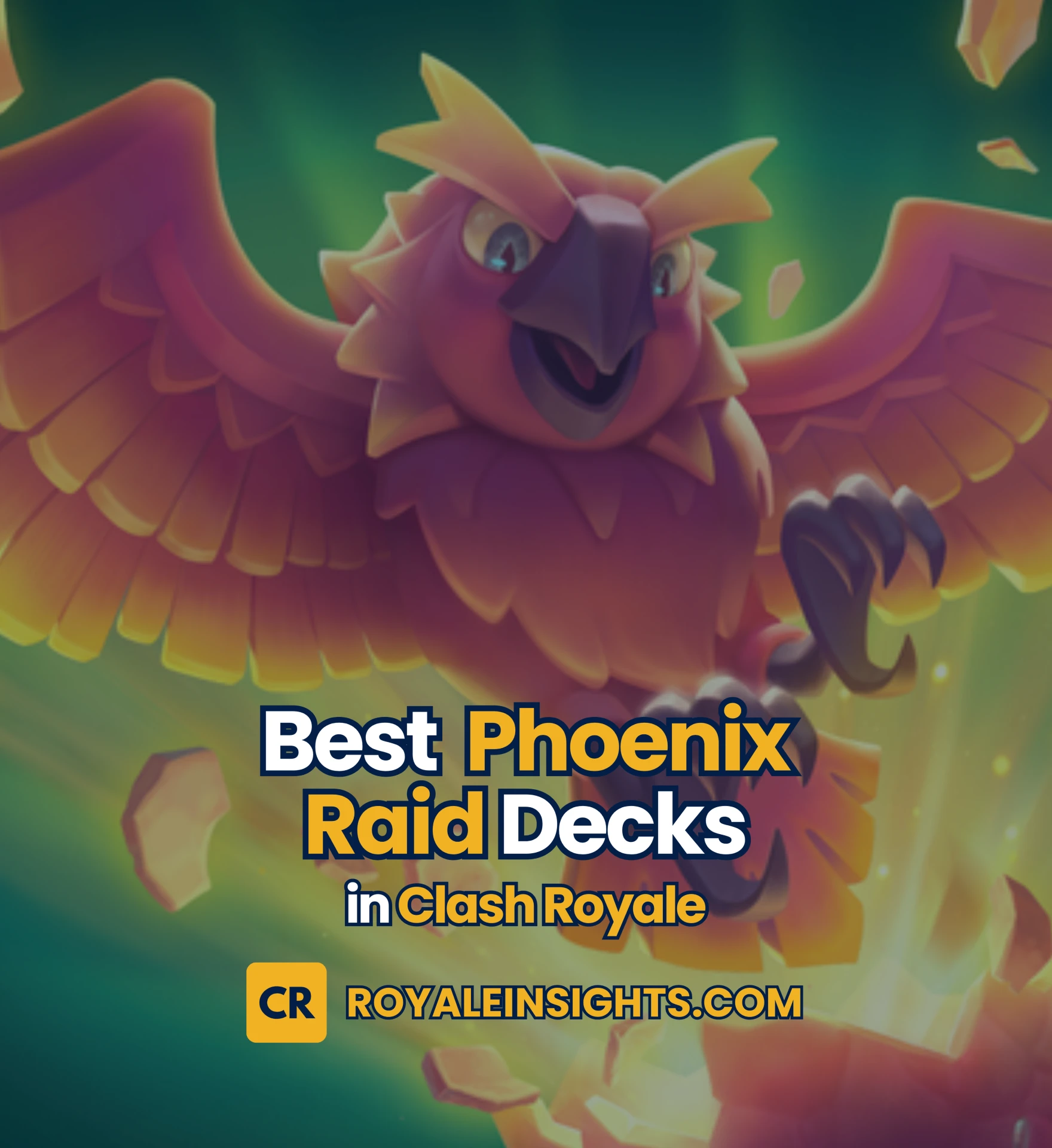 Best Decks for Phoenix Raid Event in Clash Royale